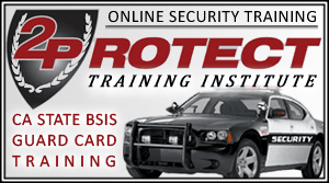 Get Your BSIS Guard Card and SB 1626 School Security Training